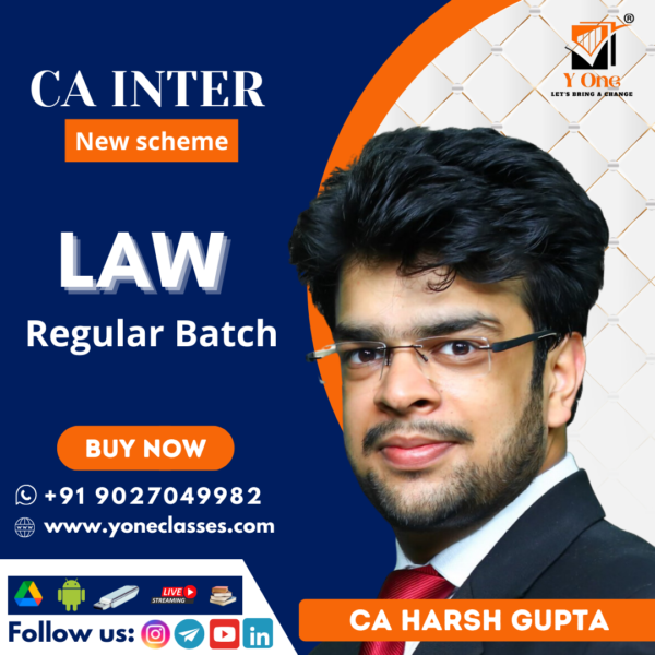 CA Inter Laws New Syllabus Regular Batch By CA Harsh Gupta