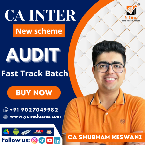 CA Inter Audit Exam Oriented Fast Track Batch By CA Shubham Keswani