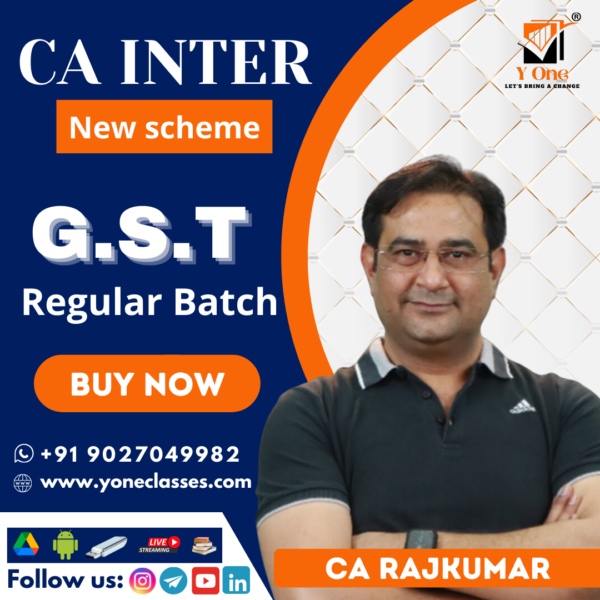 CA Inter GST Full Course Video Lectures By CA Rajkumar