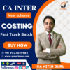 CA Inter Costing Fast Track Batch for May 2025 - Downloadable Classes